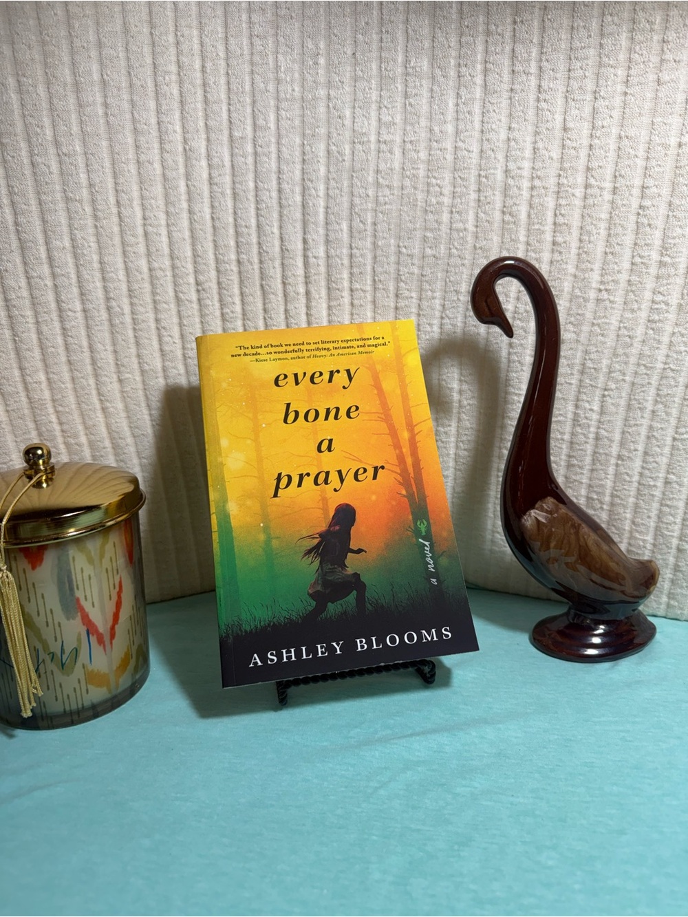 Every Bone A Prayer by Ashley Blooms